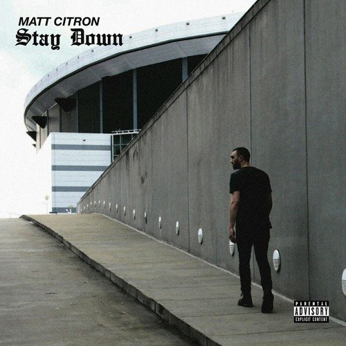 Matt Citron Stay Down Cover