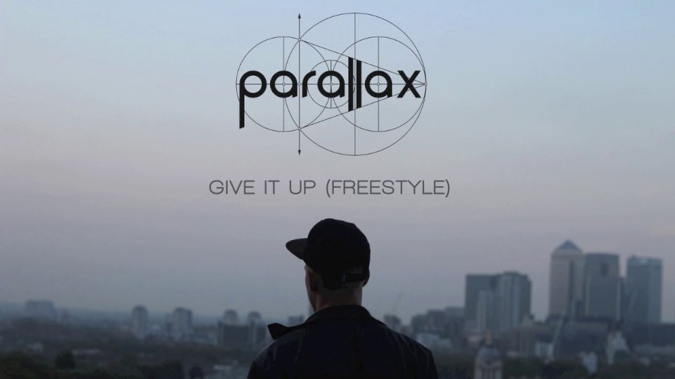 Parallax - Give It Up Freestyle