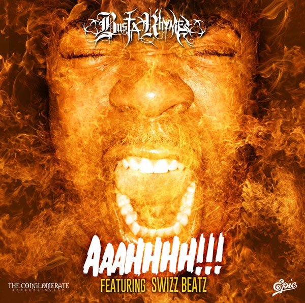 Busta Rhymes Aaahhh Ft Swizz Beatz