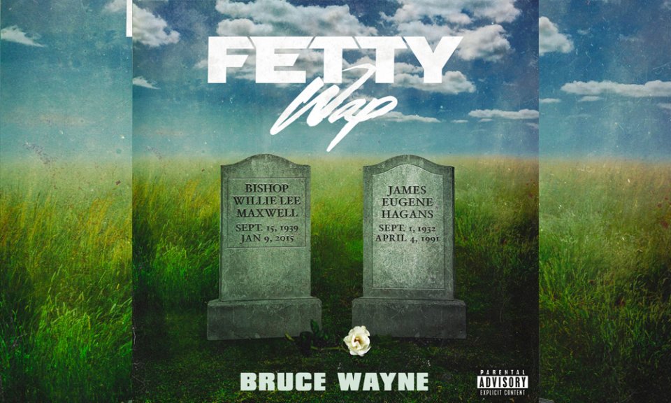 Fetty Wap Bruce Wayne
