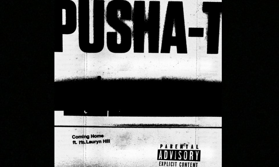 Pusha T Lauryn Hill Coming Home 1