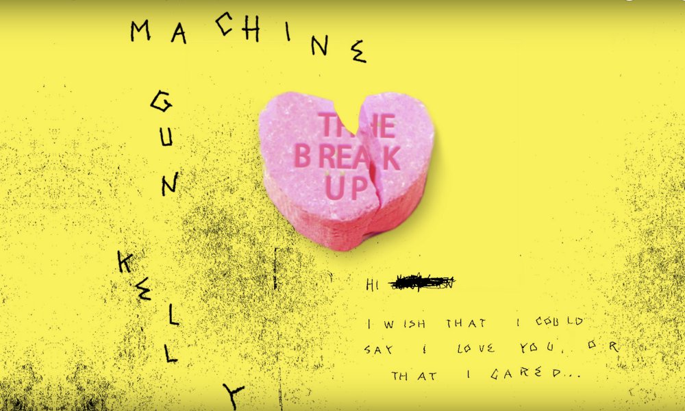 Machine Gun Kelly The Break Up