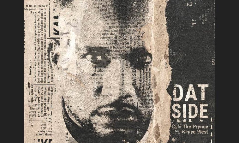 Cyhi Prynce Dat Side Feat Kanye West