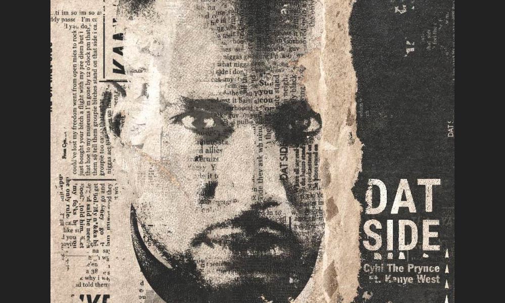 Cyhi Prynce Dat Side Feat Kanye West