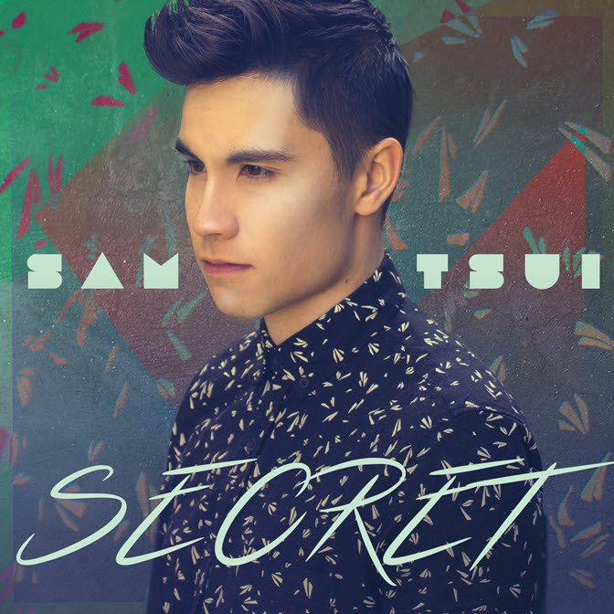 YouTube Star Sam Tsui Releases New Single, "Secret"